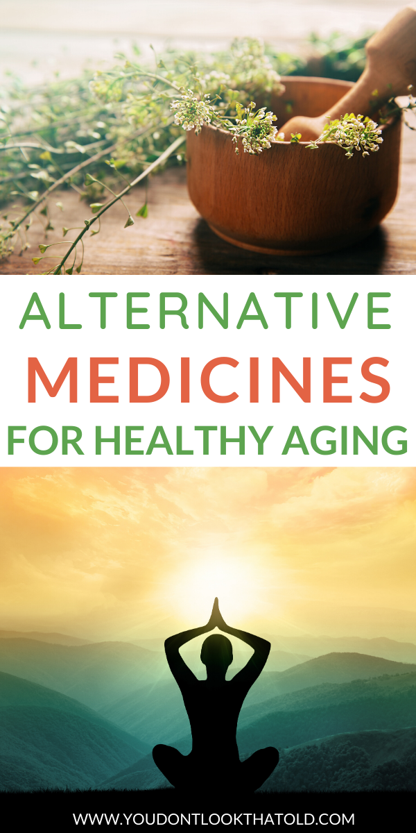 The Top 3 Alternative Medicines for Healthy Aging