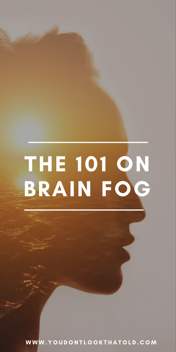 Brain Fog 101