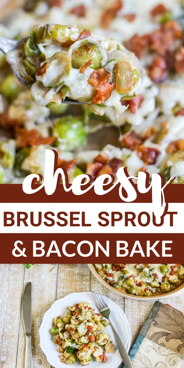 Make-this-cheesy-brussel-sprout-bacon-bake-Easy-to-make-and-so-yummy