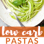 Low Carb Pastas