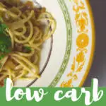 Low Carb Pastas